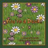 You're a Duck! - Bild 1