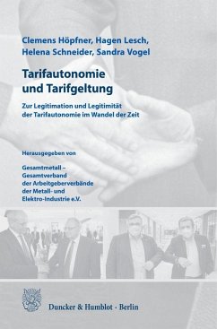 Tarifautonomie und Tarifgeltung. - Höpfner, Clemens;Lesch, Hagen;Schneider, Helena