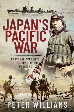 Japan's Pacific War (eBook, ePUB) - Peter Williams, Williams