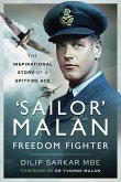 'Sailor' Malan - Freedom Fighter (eBook, ePUB)
