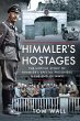 Himmler's Hostages (eBook, ePUB) - Bild 1
