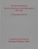8th Georgia Volunteer Infantry Regiment, 1861-1865 (eBook, ePUB)