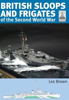 British Sloops and Frigates of the Second World War (eBook, ePUB) - Les Brown, Brown