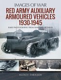 Red Army Auxiliary Armoured Vehicles, 1930-1945 (eBook, ePUB)