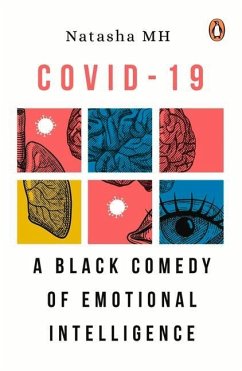 Covid-19: A Black Comedy of Emotional Intelligence - Mh, Natasha