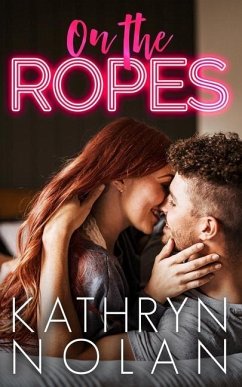 On the Ropes - Nolan, Kathryn
