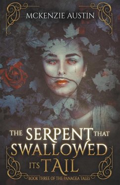 The Serpent That Swallowed Its Tail - Austin, McKenzie