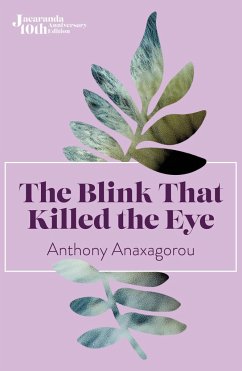 The Blink That Killed The Eye - Anaxagorou, Anthony