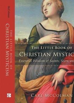 The Little Book of Christian Mysticism - Mccolman, Carl