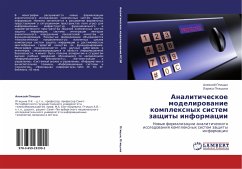 Analiticheskoe modelirowanie komplexnyh sistem zaschity informacii - Pticyn, Alexej; Pticyna, Larisa