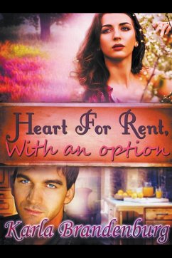 Heart for Rent, with an Option - Brandenburg, Karla