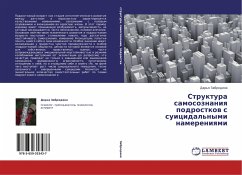 Struktura samosoznaniq podrostkow s suicidal'nymi namereniqmi - Zabrodina, Dar'q