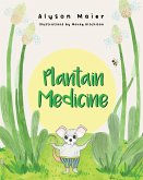 Plantain Medicine