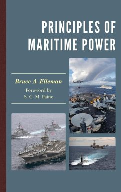 Principles of Maritime Power - Elleman, Bruce A.