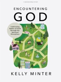 Encountering God - Bible Study Book - Minter, Kelly