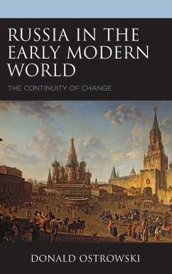 Russia in the Early Modern World - Ostrowski, Donald