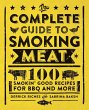 The Complete Guide to Smoking Meat - Bild 1
