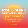 Rise and Shine - Daily Affirmations for... - Bild 1
