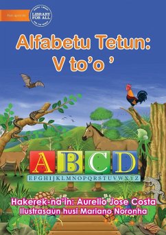 The Alphabet: Alfabetu Tetun: V to'o ' - Costa, Aurelio Jose