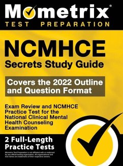 NCMHCE Secrets Study Guide - Exam Review and NCMHCE Practice Test for the National Clinical Mental Health Counseling Examination