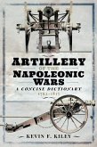 Artillery of the Napoleonic Wars (eBook, ePUB)