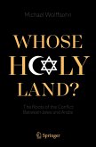 Whose Holy Land? (eBook, PDF)