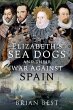 Elizabeth's Sea Dogs and their War... - Bild 1
