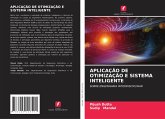 APLICAÇÃO DE OTIMIZAÇÃO E SISTEMA INTELIGENTE