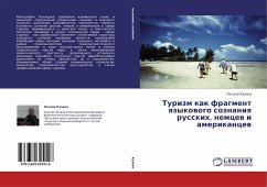 Turizm kak fragment qzykowogo soznaniq russkih, nemcew i amerikancew - Kuzina, Oxana