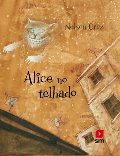 Alice no telhado - Cruz, Nelson