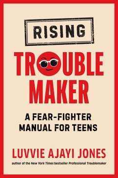 Rising Troublemaker - Ajayi Jones, Luvvie