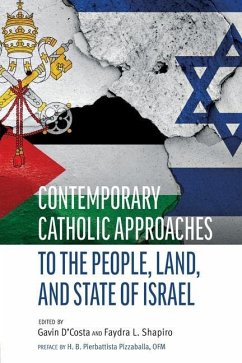 Contemporary Catholic Approaches to the People, Land, and State of Israel - OFM, H.B. Pierbattista Pizzaballa