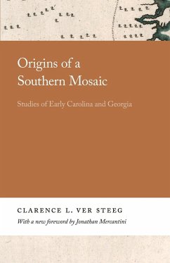 Origins of a Southern Mosaic - Ver Steeg, Clarence