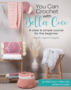 You Can Crochet with Bella Coco - Fragola, Sarah-Jayne