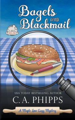 Bagels and Blackmail - Phipps, C. A.