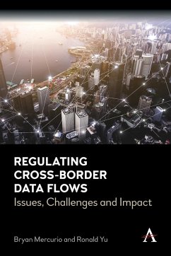 Regulating Cross-Border Data Flows - Mercurio, Bryan; Yu, Ronald