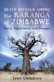 Death Rituals among the Karanga of Zimbabwe