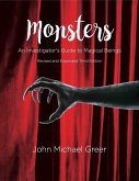 Monsters: An Investigator's Guide to Magical Beings - Revised and Expanded Third Edition