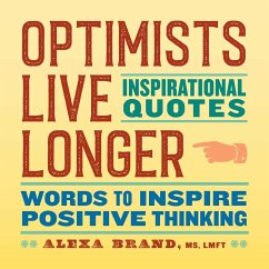 Optimists Live Longer: Inspirational Quotes - Brand, Alexa