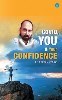 COVID YOU & YOUR CONFIDENCE - Singh, Devesh