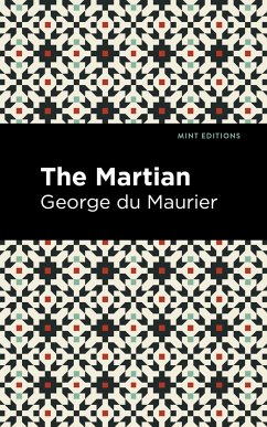 The Martian - Du Maurier, George