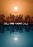 STILL THE NIGHT CALL