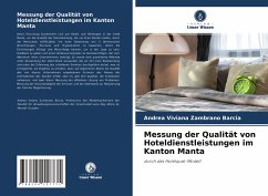 Messung der Qualität von Hoteldienstleistungen im Kanton Manta - Zambrano Barcia, Andrea Viviana