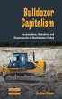 Bulldozer Capitalism - Bild 1