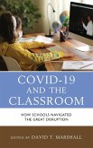 COVID-19 and the Classroom