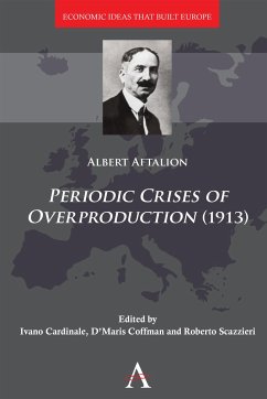 Periodic Crises of Overproduction (1913) - Aftalion, Albert