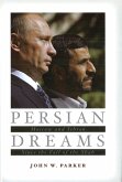 Persian Dreams (eBook, ePUB)