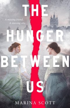 The Hunger Between Us (eBook, ePUB) - Scott, Marina