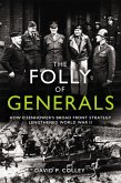 Folly of Generals (eBook, ePUB)