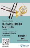 French Horn in F part &quote;Il Barbiere di Siviglia&quote; for woodwind quintet (eBook, ePUB)